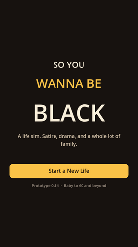 So You Wanna Be Black — screenshot 4